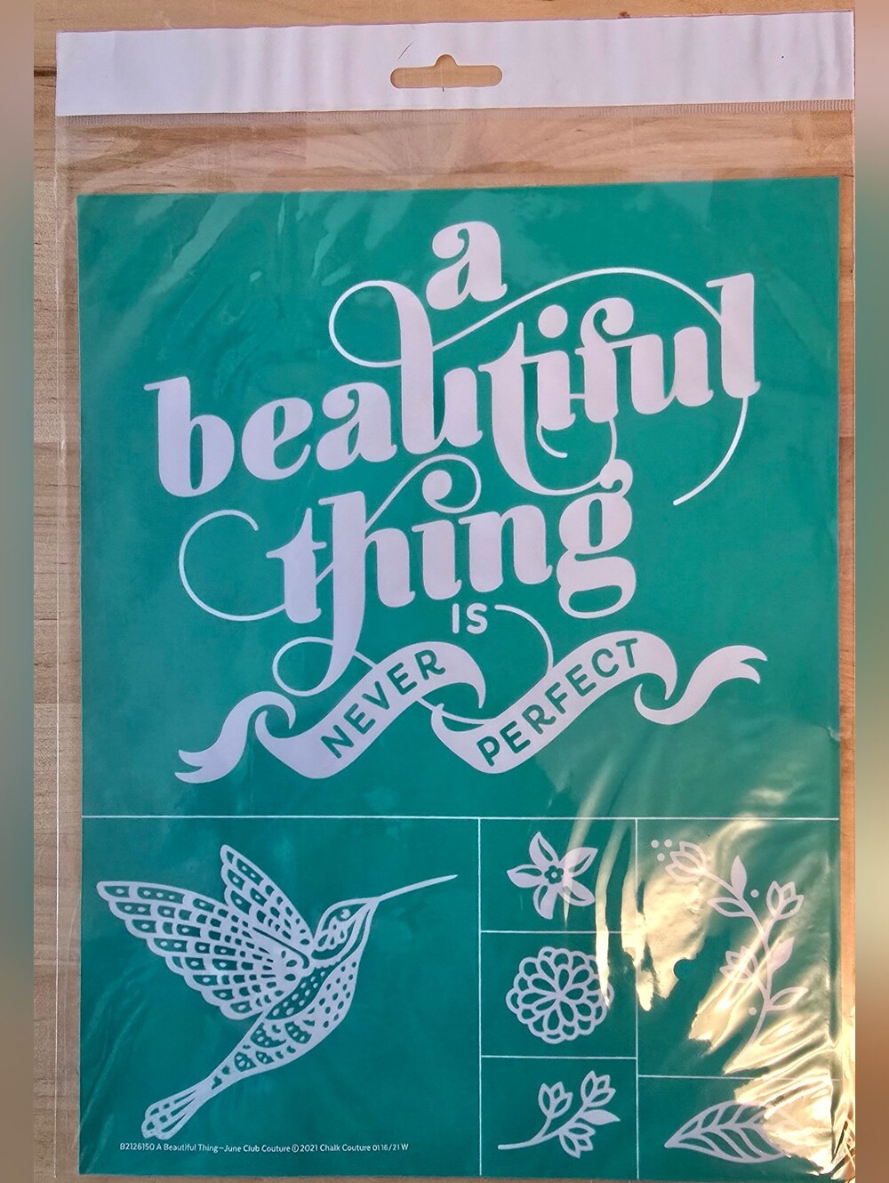 NEW Chalk Couture "A Beautiful Thing is Never Perfect" Silkscreen Chalk Transfer